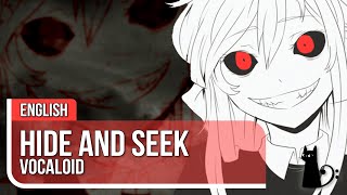 Hide and Seek Vocaloid English ver by Lizz Robinett [upl. by Hatch]