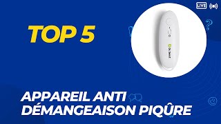 Top 5 Meilleur Appareil Anti Démangeaison Piqûre 2024 [upl. by Joiner289]