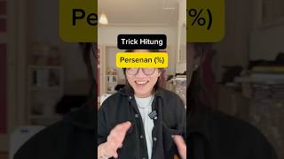 Baru tau ngitung persenan bisa begini belajarsemenit itb hitung maths tricks [upl. by Grannias]