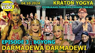 WAYANG ORANG KRATON YOGYA DARMADEWA DARMADEWI EPISODE BOYONG 04 OKTOBER 2024  PAKDHE SUR VLOG642 [upl. by Ramedlab655]