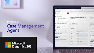 Get started with the Case Management Agent for Dynamics 365 Customer Service [upl. by Durtschi868]