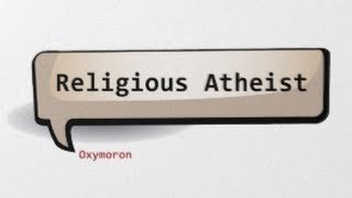 How Religious Can Atheists Be [upl. by Ben]