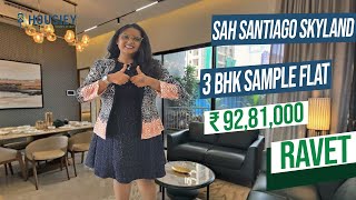 Santiago Skyland Ravet  3 BHK Sample Flat Tour  SAH Developers Pune [upl. by Avraham228]