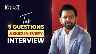 Top 5 Questions Asked in Every Interview  Communication Masterclass  Tahsan Khan [upl. by Craggy]