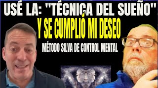 Cómo Usé La Tecnica del Sueño para Hacer Realidad Mis Deseos Método Silva LUIS PEREZ SANTIAGO [upl. by Demakis166]