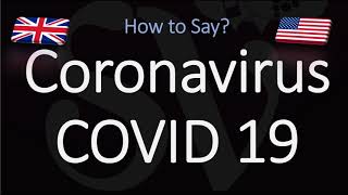 How to Pronounce Coronavirus and COVID19 [upl. by Zebadiah]