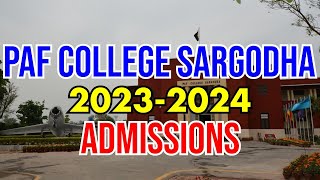 PAF COLLEGE SARGODHA ADMISSION 2023 [upl. by Heid]