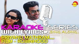 Priyanu Mathram  Karaoke Series  Track With Lyrics  Film Robinhood [upl. by Hploda518]