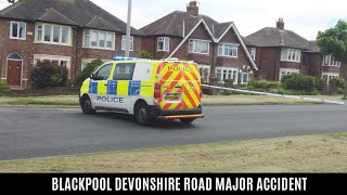 Blackpool Major Accident on Devonshire Road What We Know [upl. by Trin]