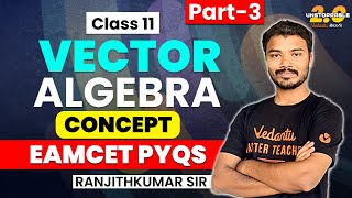 Vectors Algebra Class 12 In Telugu  High Weightage Chapter  L3  JEE EAMCET 202425  Ranjith sir [upl. by Jung]