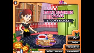 Saras Cooking Class Spooky Snacks  Gameplay [upl. by Aicirtan]