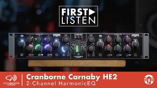 First Listen Cranborne Audio Carnaby HE2 Stereo Harmonic Equalizer [upl. by Fantasia233]