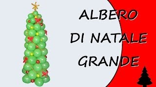 Sculture di Palloncini  Albero di Natale grande  Speciale Natale [upl. by Yelloh]