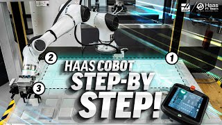 How to Setup Your Haas Cobot Step by Step  Haas Automation Inc [upl. by Charlean]