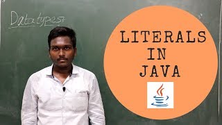 LITERALS IN JAVA IN TELUGU [upl. by Alur317]