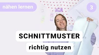 Nähen für Anfänger  Was ist ein Schnittmuster  Nähen lernen  Episode 3 [upl. by Cockburn]