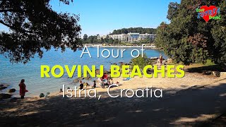 Rovinj beaches  Explore the beaches at Rovinj within walking distance of the town [upl. by Ahsen878]