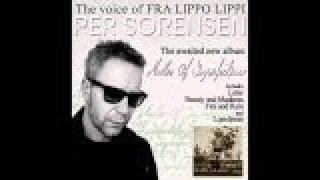 Per Sorensen The Voice of Fra Lippo Lippi quotMaster Of Imperfectionquot Album Preview [upl. by Initof773]