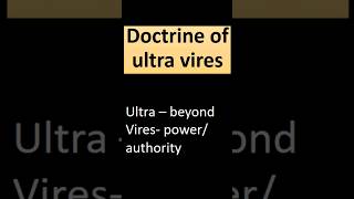 Doctrine of ultra vires shortsfeed shortsvideo shorts short companiesact2013 companylaw [upl. by Nylirej]