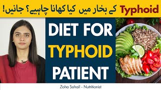 Diet For Typhoid Fever Patient  Foods To Eat And Avoid In Typhoid [upl. by Nassir888]