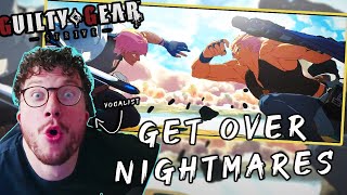 Pro Vocalist REACTS to quotGet Over Nightmaresquot  Guilty Gear Strive OST Reaction [upl. by Rives]