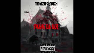 Swang da doe FT Bkig3x Official Audio [upl. by Puduns]