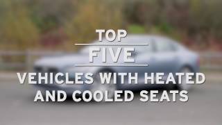 Top 5 Vehicles with Heated and Cooled Seats  AutoNation [upl. by Ynabla]