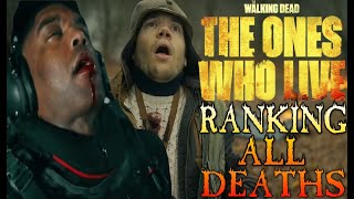 RANKING ALL DEATHS THE WALKING DEAD THE ONES WHO LIVE TWD THEWALKINGDEAD [upl. by Oznarol]