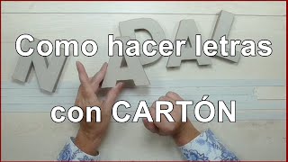 Como hacer LETRAS 3D con CARTÓN [upl. by Senn879]