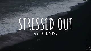 twenty one pilots Stressed Out Lyrics 1 Hour [upl. by Sallyanne816]