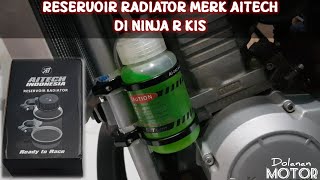 Reservoir Radiator Aitech Ninja R Kis  dolananmotor shorts [upl. by Mikiso]