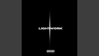 LIGHTWORK [upl. by Johiah]