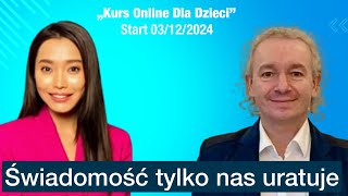 „PRAWDA NAS WYZWOLI” Bezpieczne Dzieci„Kurs Online Dla Dzieci” Start 3122024 [upl. by Sivrat959]