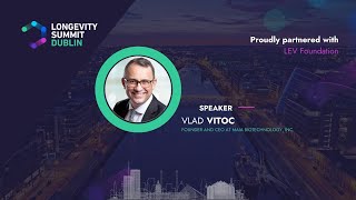 Targeting Telomeres to Clear Cancer – Vlad Vitoc at Longevity Summit Dublin 2023 [upl. by Sherris]