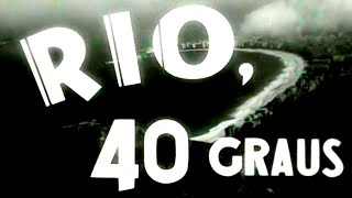 Rio 40 Gradi 1955 [upl. by Haisa]