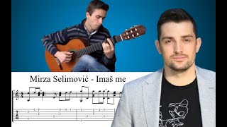 Mirza Selimović  Imaš me  Fingerstyle Guitar Cover  Note amp Tablature 🎸🎼 [upl. by Idel]