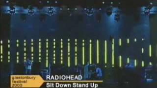 Radiohead  Sit Down Stand Up Glastonbury 2003 [upl. by Danae]