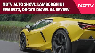 NDTV Auto Show Lamborghini Revuelto Ducati Diavel V4 Review [upl. by Shannan]