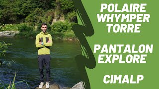 TEST amp AVIS → Polaire Whymper Torre et pantalon Explore de CimAlp Review  par Corentin amp Noëllie [upl. by Anidene]