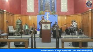 Manna From On High Ministries 22nd Anniversary [upl. by Ahrat]