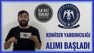 KOMİSER YARDIMCILIĞI ALIMI BAŞLADI  POLİS AKADEMİSİ İÇ GÜVENLİK FAKÜLTESİ ÖĞRENCİ ALIMI BAŞLADI [upl. by Burnside285]