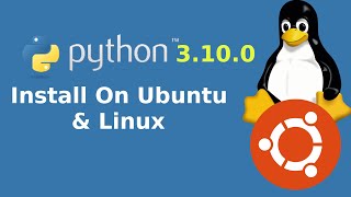 How to install Python 3100targz on Ubuntu 2004 LTS and Linux  Python 310 on Ubuntu 20Linux [upl. by Yrrah142]