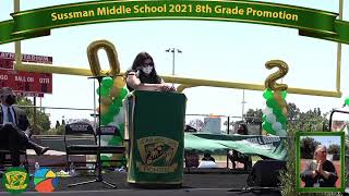 Sussman Middle School 2021 Promotion Live Stream [upl. by Eneluqcaj]