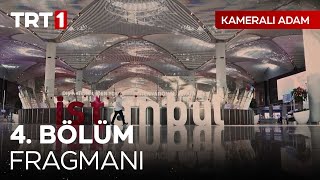 Kameralı Adam 4 Bölüm Fragmanı [upl. by Christensen]