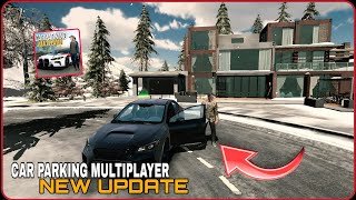 NOUL UPDATE ESTE AICI Car Parking Multiplayer New Update [upl. by Adnaloy]