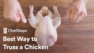 ChefSteps Tips amp Tricks Best Way To Truss A Chicken [upl. by Erika]