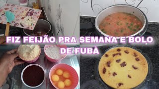 COMO FAÃ‡O MEU FEIJÃƒO PRA SEMANA TODA BOLO DE FUBÃ€ FOFINHO [upl. by Ranger]