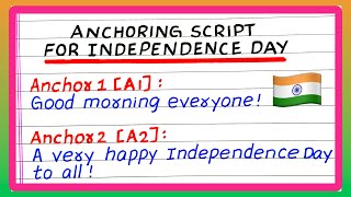 ANCHORING SCRIPT FOR INDEPENDENCE DAY IN ENGLISH  BEST ANCHORING SCRIPT [upl. by Eadith]