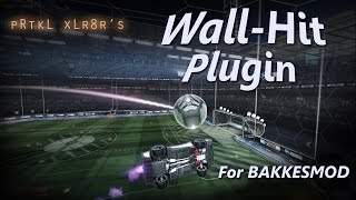 Rocket League PRTKL XLR8Rs WallHit Training Plugin For Bakkesmod [upl. by Krefetz]