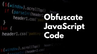 How To Obfuscate JavaScript Code  Live Blogger [upl. by Fasano755]